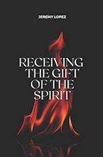 Receiving the Gift of the Spirit 