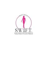 S.W.I.F.T. Smart Women Invest for Themselves