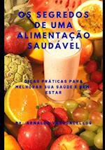 Os Segredos de Uma Alimentação Saudável