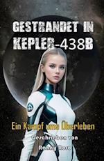 Gestrandet in Kepler-438b