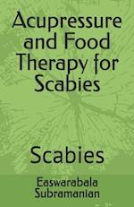 Acupressure and Food Therapy for Scabies: Scabies 