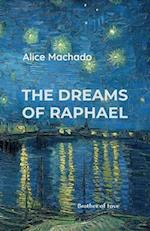 the dreams of Raphael 