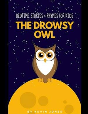 The Drowsy Owl - Bedtime Stories & Rhymes