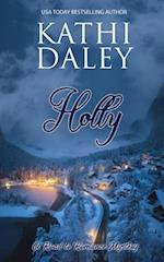 A Road to Romance Mystery: Holly 