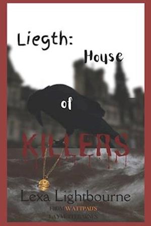Liegth: House of Killers: Who is to judge what is right and wrong?