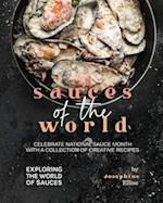 Sauces of the World: Celebrate National Sauce Month with a Collection of Creative Recipes 