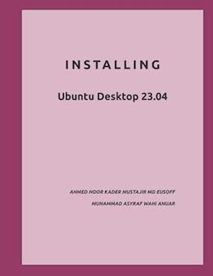 Installing: Ubuntu Desktop 23.04