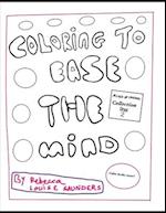 Coloring to Ease the mind - mixed up craziness book 2: Art therapy coloring book 