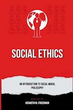 Social Ethics: An Introduction to Social Moral Philosophy 
