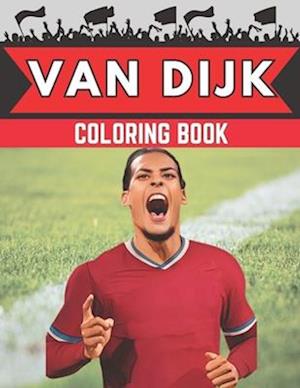 Van Dijk Coloring Book: Football stars coloring book