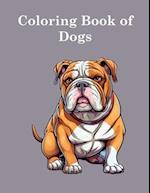 Coloring Book of Dogs: Awesome Kids Coloring Book 