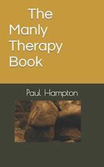 The Manly Therapy Book