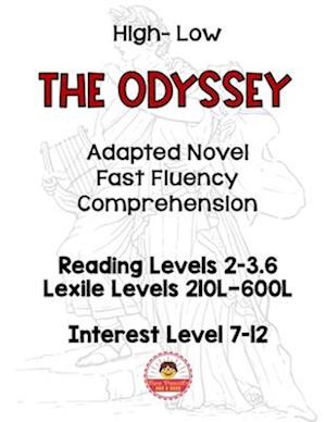 The Odyssey Adapted Novel High Interest Low Level Fast Fluency and Comprehension