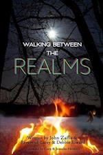 Walking Between the Realms 