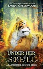 Under Her Spell: A Paranormal Council Story 