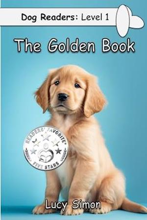 The Golden Book : Golden Retriever Early Reader