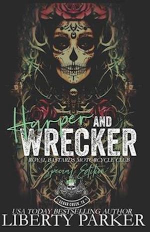 Harper and Wrecker: Special Edition: RBMC