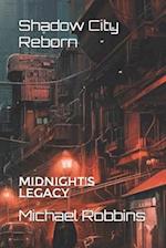 Shadow City Reborn: Midnight's Legacy 
