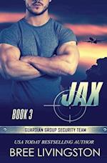 Jax: Guardian Group Security Team Book 3 