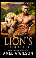 Agent Lion's Betrothed: Lion Shifter Romance 