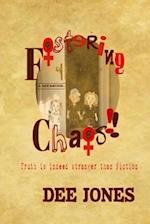 Fostering Chaos!!: Truth is indeed stranger than fiction 