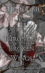 Throne of Broken Wings 