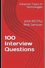 100 Interview Questions: JAVA RESTful Web Services 