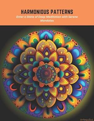 Harmonious Patterns: Enter a State of Deep Meditation with Serene Mandalas