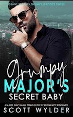 Grumpy Major's Secret Baby: An Age Gap Small Town Secret Pregnancy Romance 