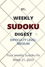 BP'S WEEKLY SUDOKU DIGEST - DIFFICULTY MEDIUM - WEEK 21, 2023 