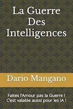 La Guerre Des Intelligences