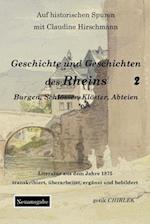 Geschichte und Geschichten des Rheins - Teil 2