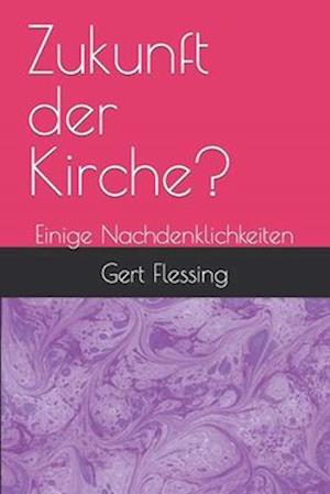 Zukunft der Kirche?