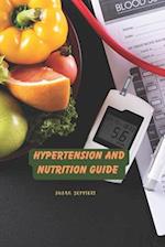 Hypertension And Nutrition Guide