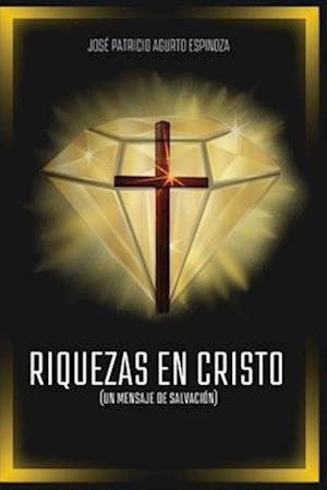 Riquezas En Cristo