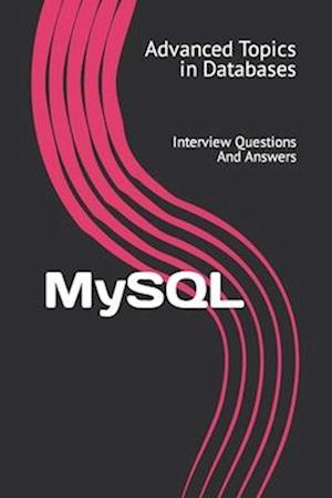 MySQL: Interview Questions And Answers