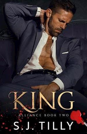 KING: Alliance Series Book Two