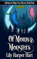 Of Moms & Monsters 