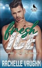 Fresh Ice: A Standalone Razors Ice Hockey Goalie Romance Novel 