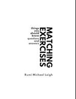 Matching exercises: Things You Should Know (Questions and Answers) 