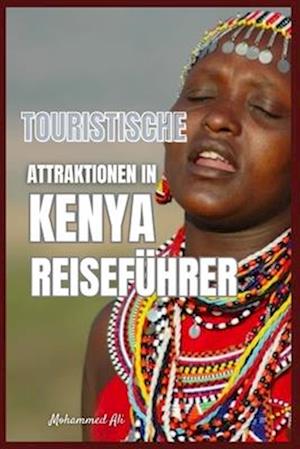 Touristische Attraktionen in Kenya