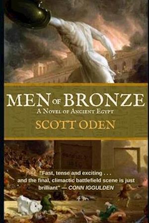 Men of Bronze: A Novel of Ancient Egypt