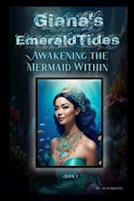 Emerald Tides: Emerald Tides: Chronicles of the Mermaid Queen 
