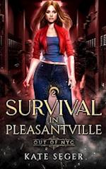 Survival in Pleasantville 