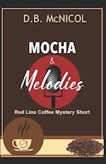 Mochas & Melodies: Red Line Coffee Shop Mysteries: Companion Novella 