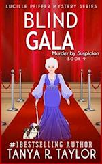 Blind Gala: MURDER BY SUSPICION 