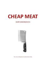 Cheap Meat 