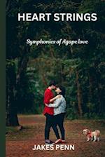 HEART STRINGS: Symphonies of Agape Love 