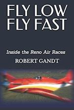 Fly Low Fly Fast: Inside the Reno Air Races 