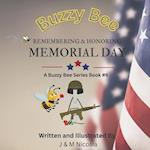 Buzzy Bee Remebering & Honoring Memorial Day: Book # 6 